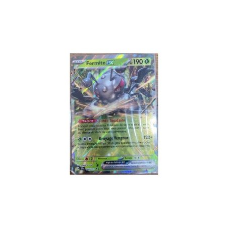 Pokémon - Carte à l'unité - Fermite ex (004/191)