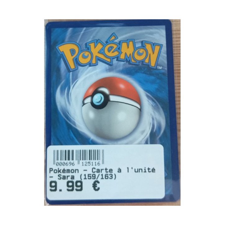 Pokémon - Carte à l'unité - Sara (159/163) Pokémon - Carte à l'unité - Sara (159/163)